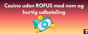 Bedste casino uden ROFUS - Find de bedste muligheder
